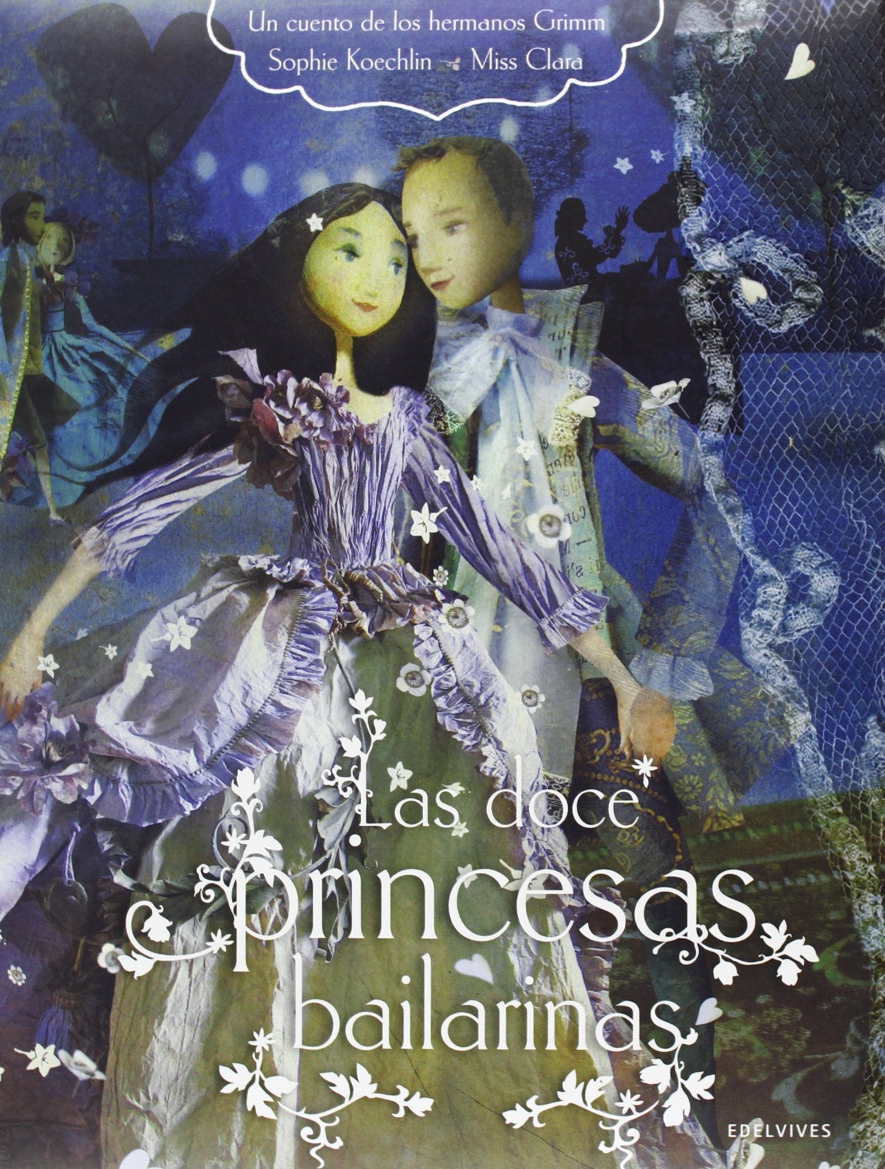 Las doce princesas bailarinas / The Twelve Dancing Princesses book