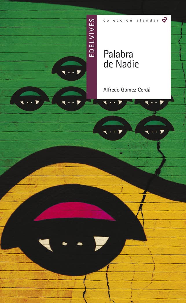 Palabra de Nadie / Word of Nadie book