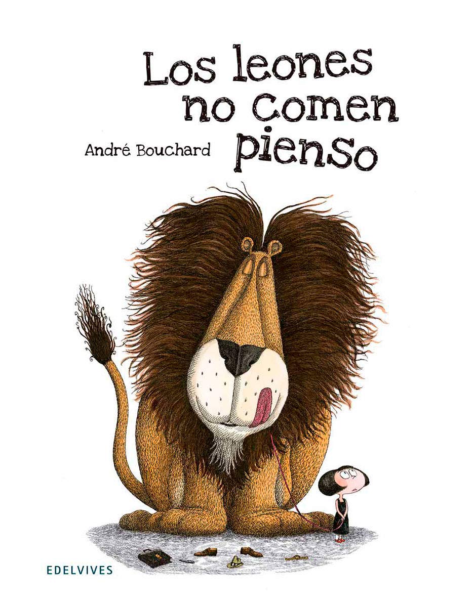 Los leones no comen pienso / The lions doesn't eat feed book