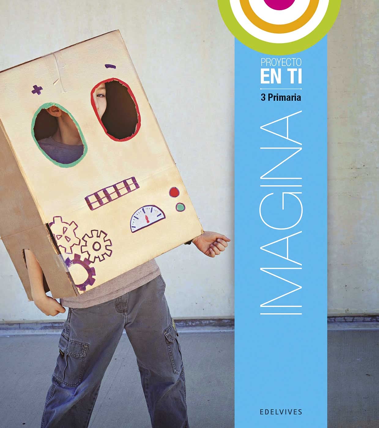 Proyecto En ti - Educación Primaria - 3 : Imagina (En ti (Colección En Paz)) Education & Training