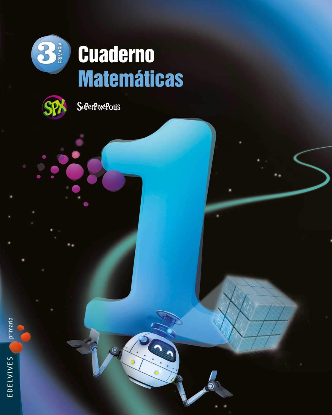 Cuaderno 1 de Matemáticas 3º Primaria book