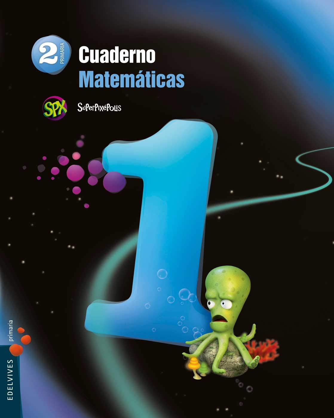 Cuaderno 1 de Matemáticas 2º Primaria book