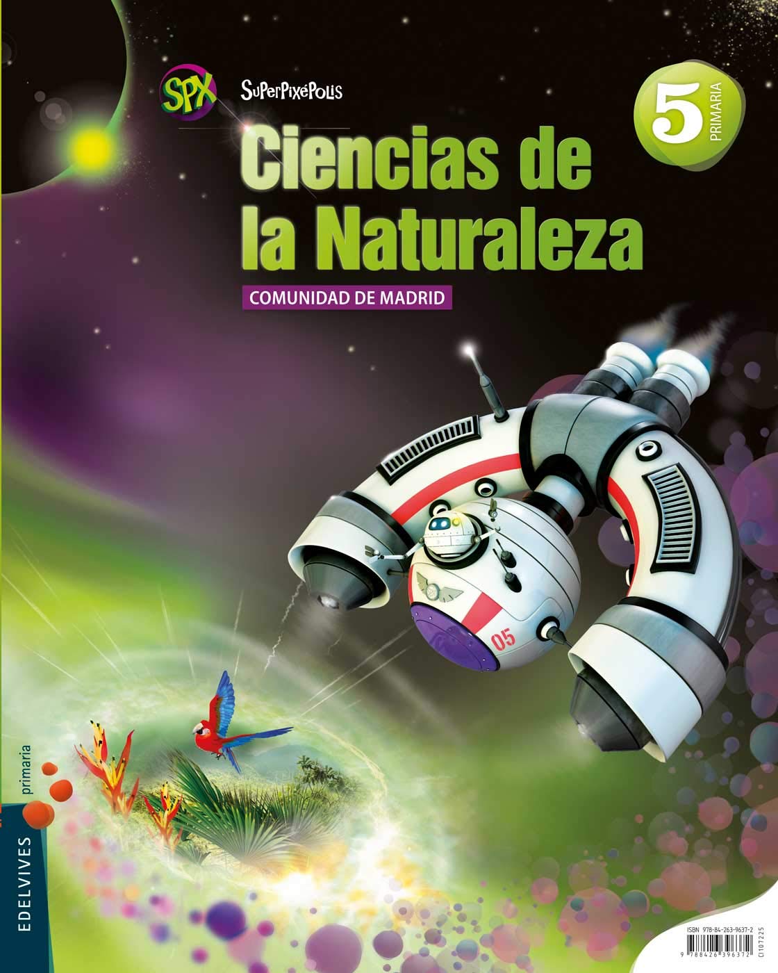 Superpixépolis, ciencias de la naturaleza, 5 Educación Primaria (Madrid) Books