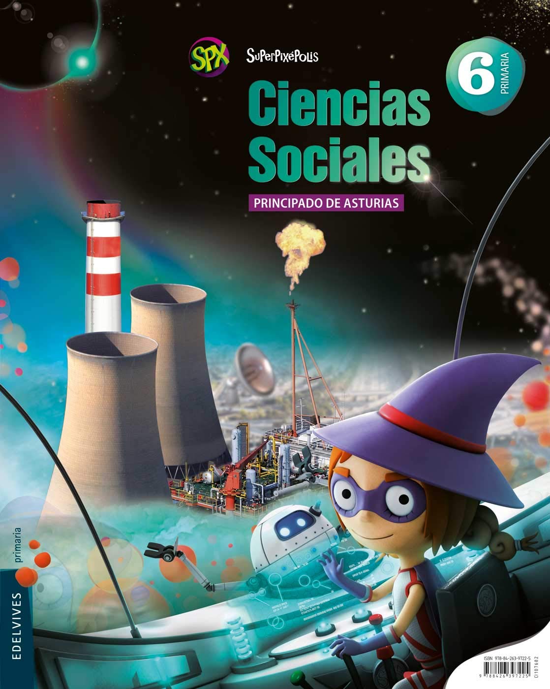 Ciencias Sociales 6º Primaria (P. de Asturias) (Superpixépolis) Books