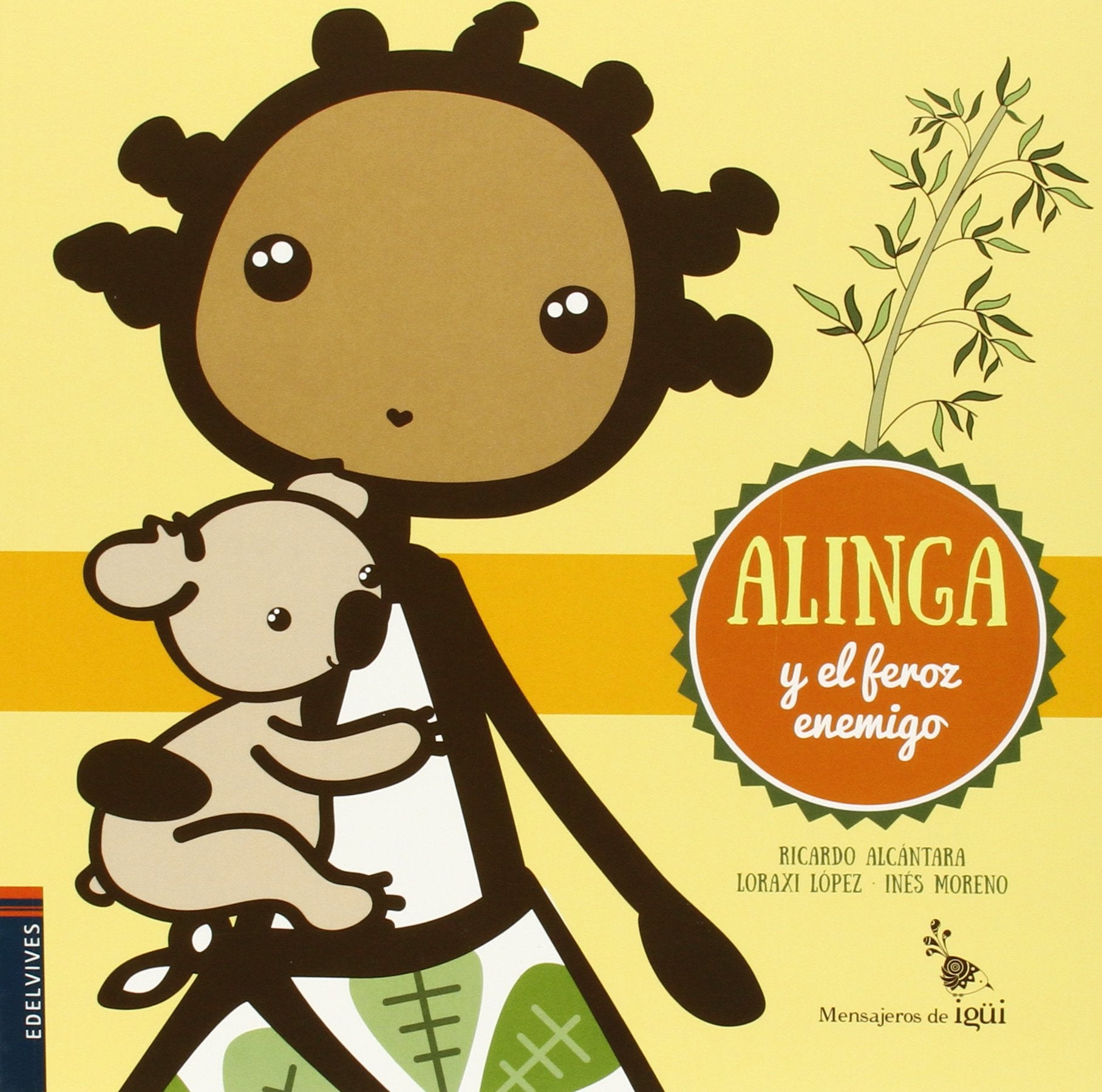 Alinga y el feroz enemigo/ Alinga and ferocious enemy book