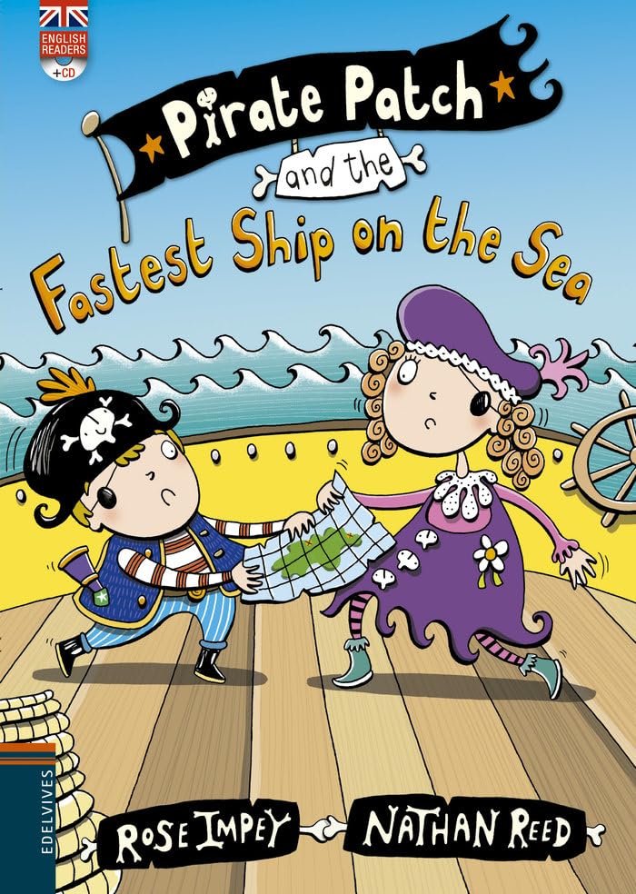 Pirate Patch and the Fastest Ship on the Sea book