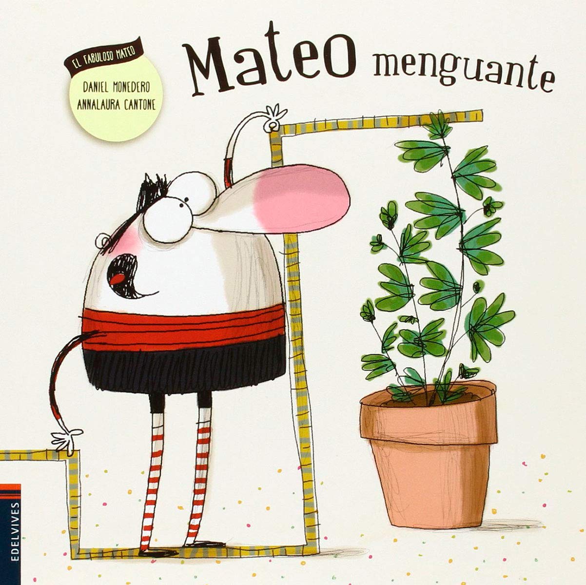 Mateo menguante / Mateo enthusiasm was ebbing away book