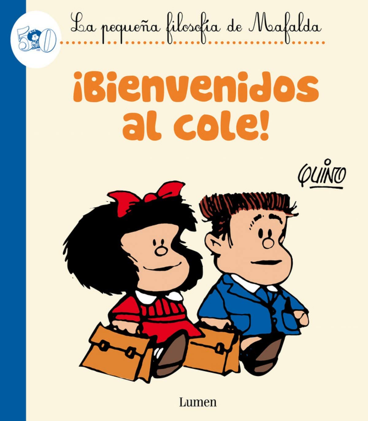 La pequeña filosofía de Mafalda, ¡Bienvenidos al cole! (Lumen Gráfica) Manga