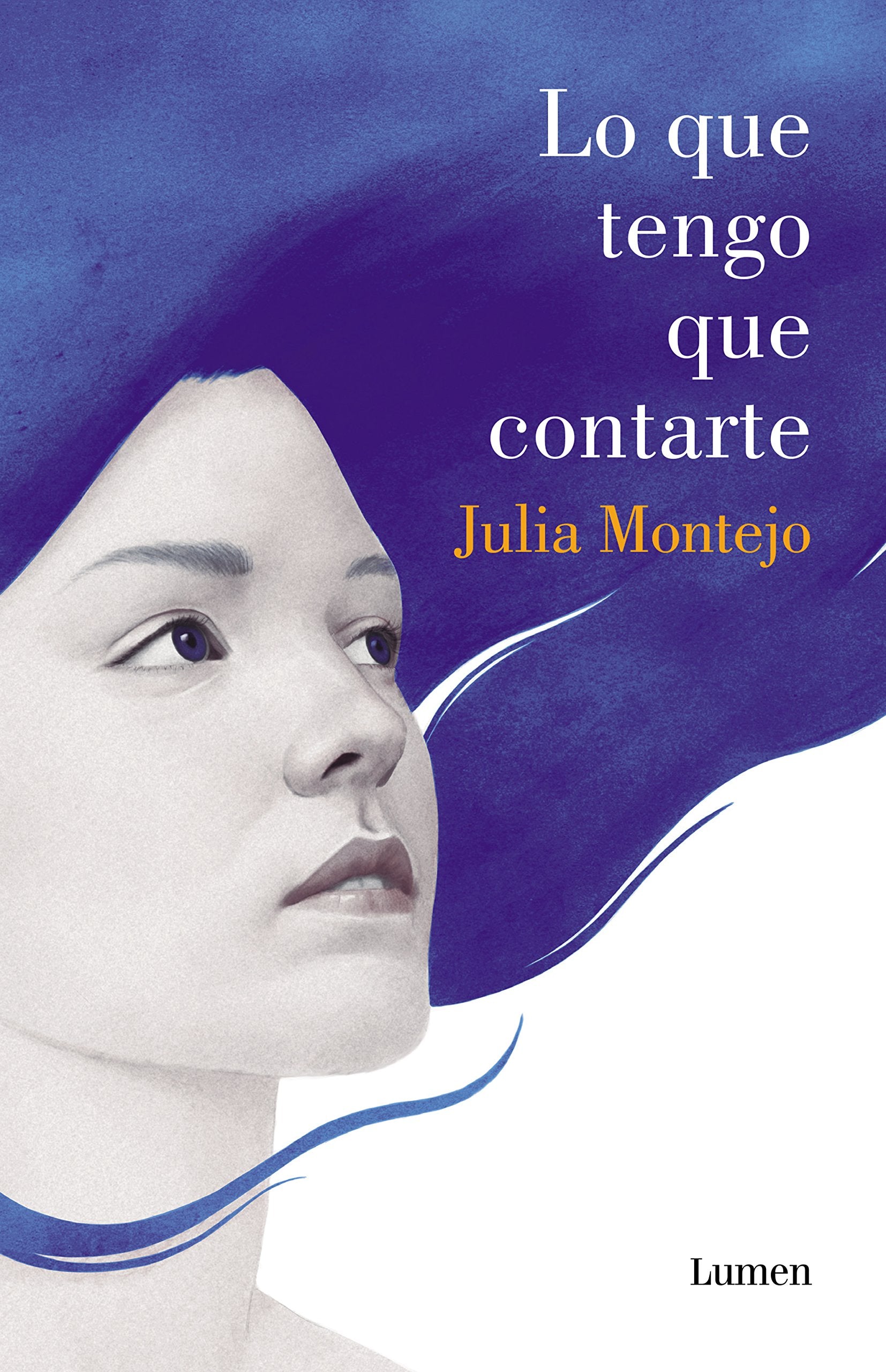 Lo que tengo que contarte (Narrativa) Contemporary literature