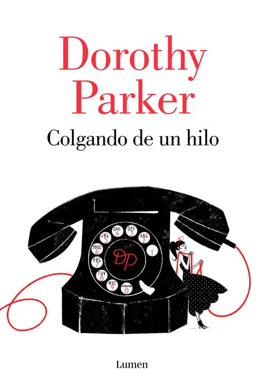 Colgando de un hilo (Lumen Gráfica) Contemporary literature