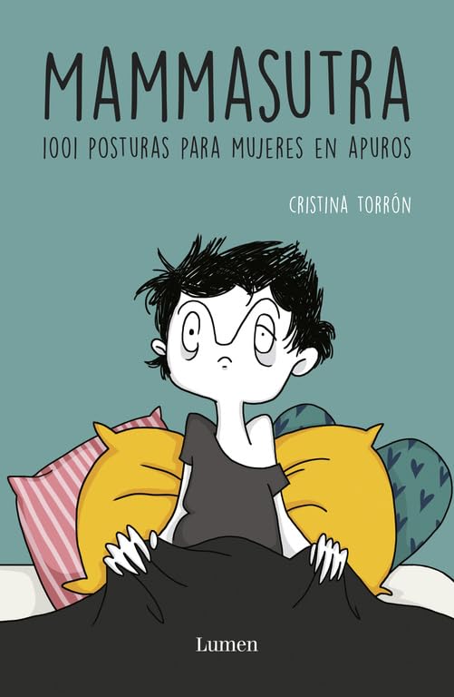 Mammasutra : 1001 posturas para mujeres en apuros (Lumen Gráfica) Contemporary literature