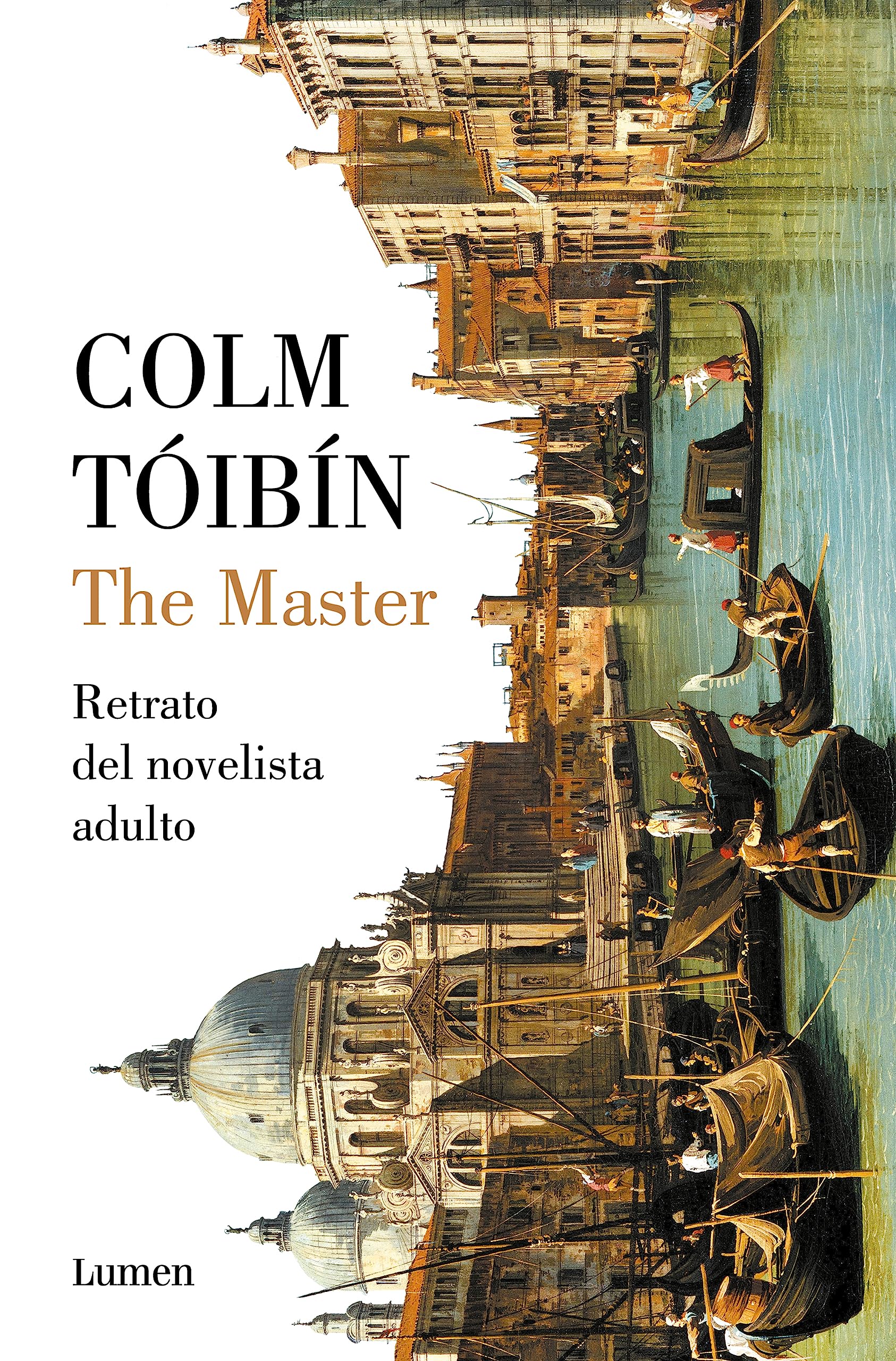 The Master : retrato del novelista adulto (Narrativa) Personalities