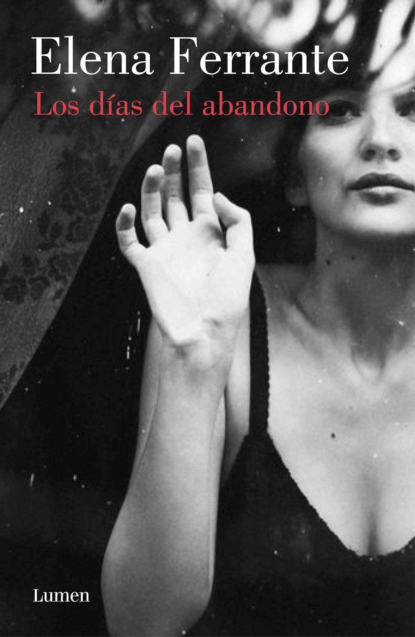 Los Días de Abandono / The Days of Abandonment Contemporary literature