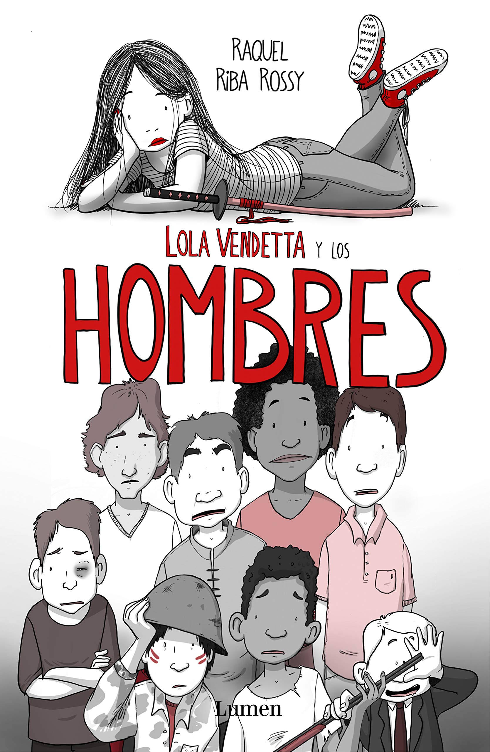 Lola Vendetta Y Los Hombres / Lola Vendetta and Men book