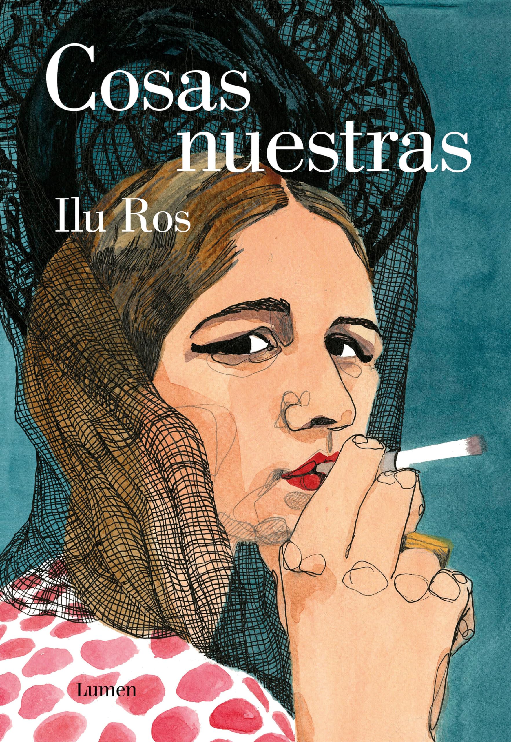 Cosas nuestras (Lumen Gráfica) Books