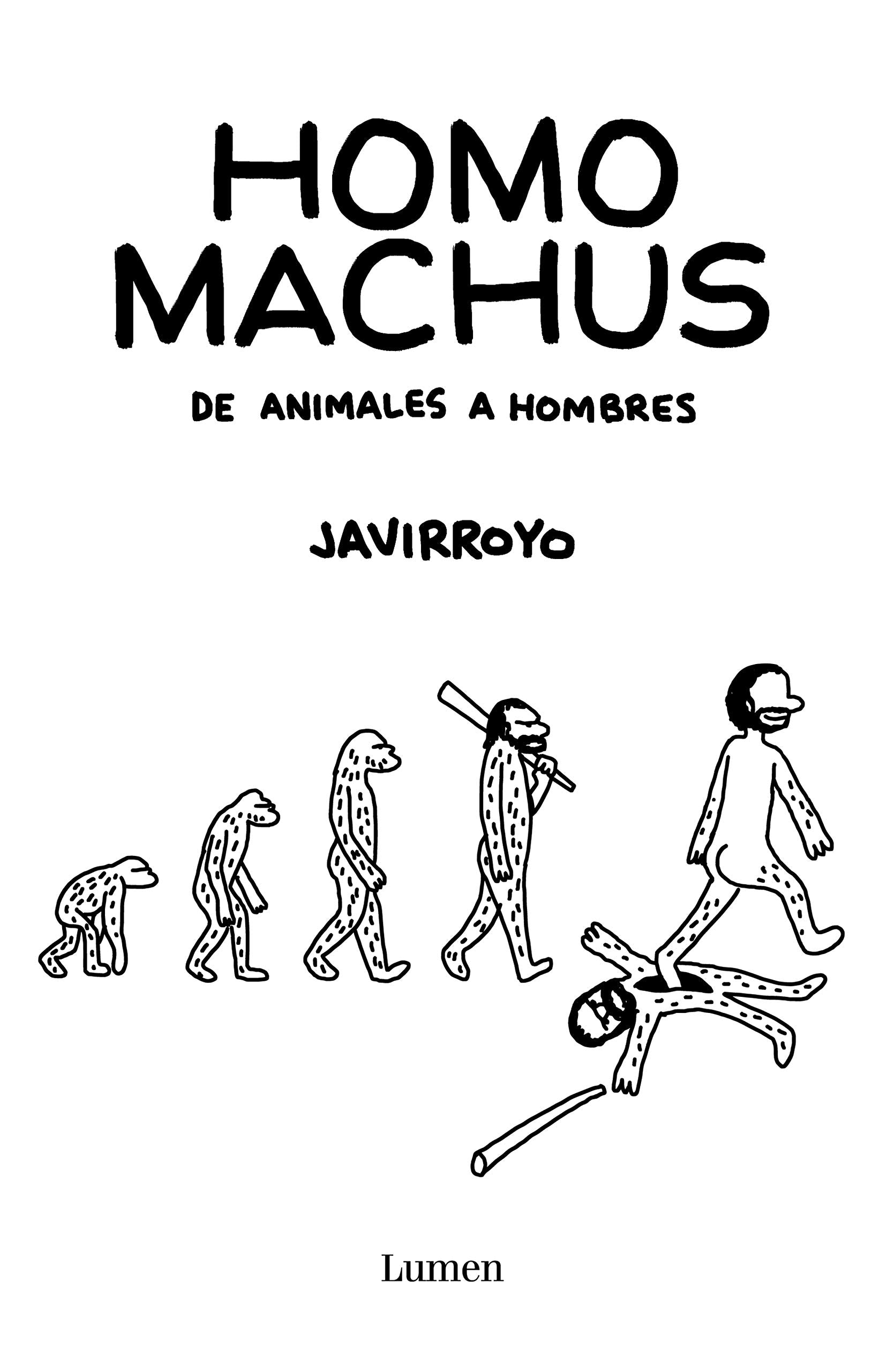 Homo machus: De animales a hombres (Lumen Gráfica) Manga