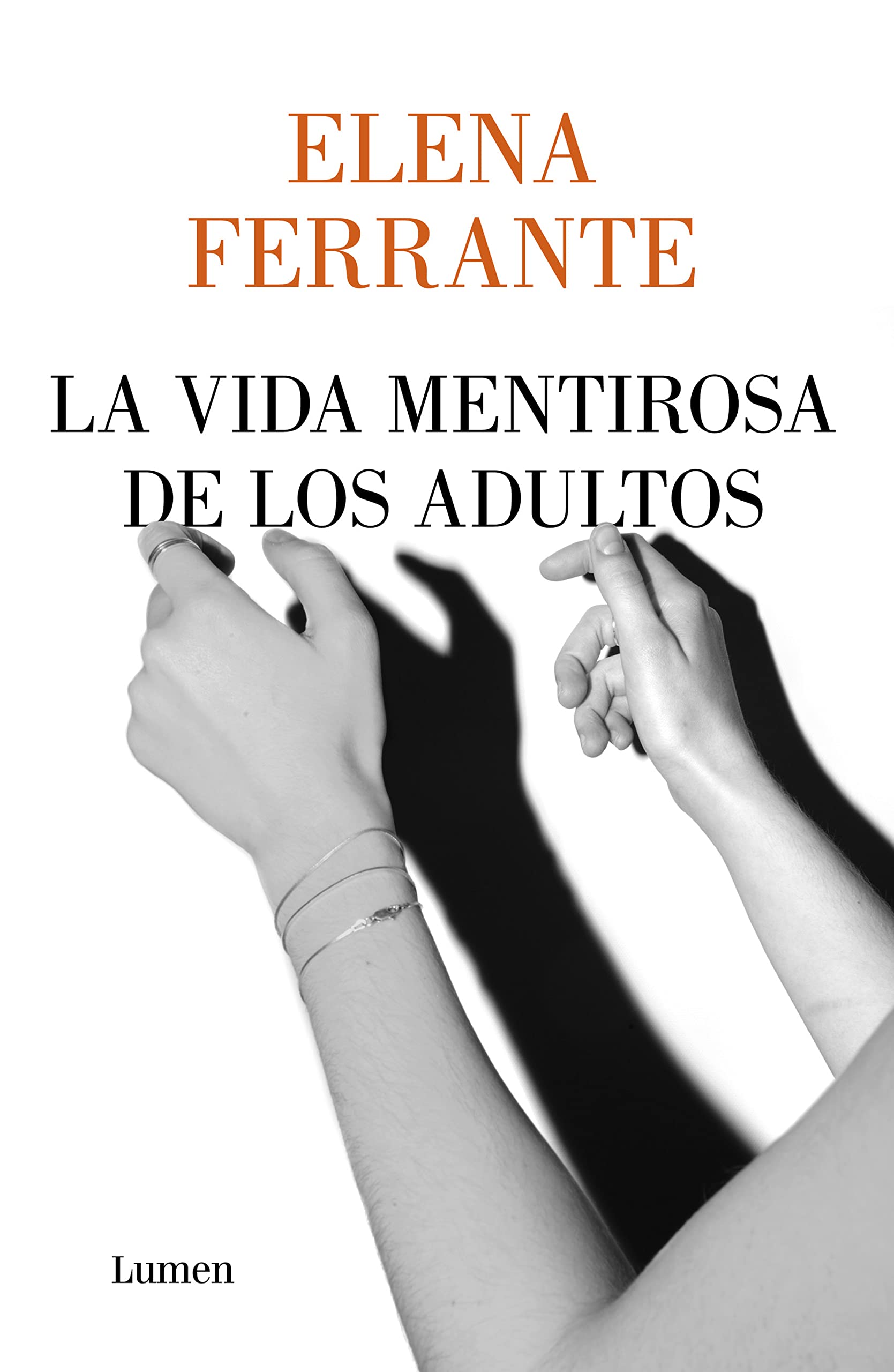 La vida mentirosa de los adultos (Narrativa) Contemporary literature