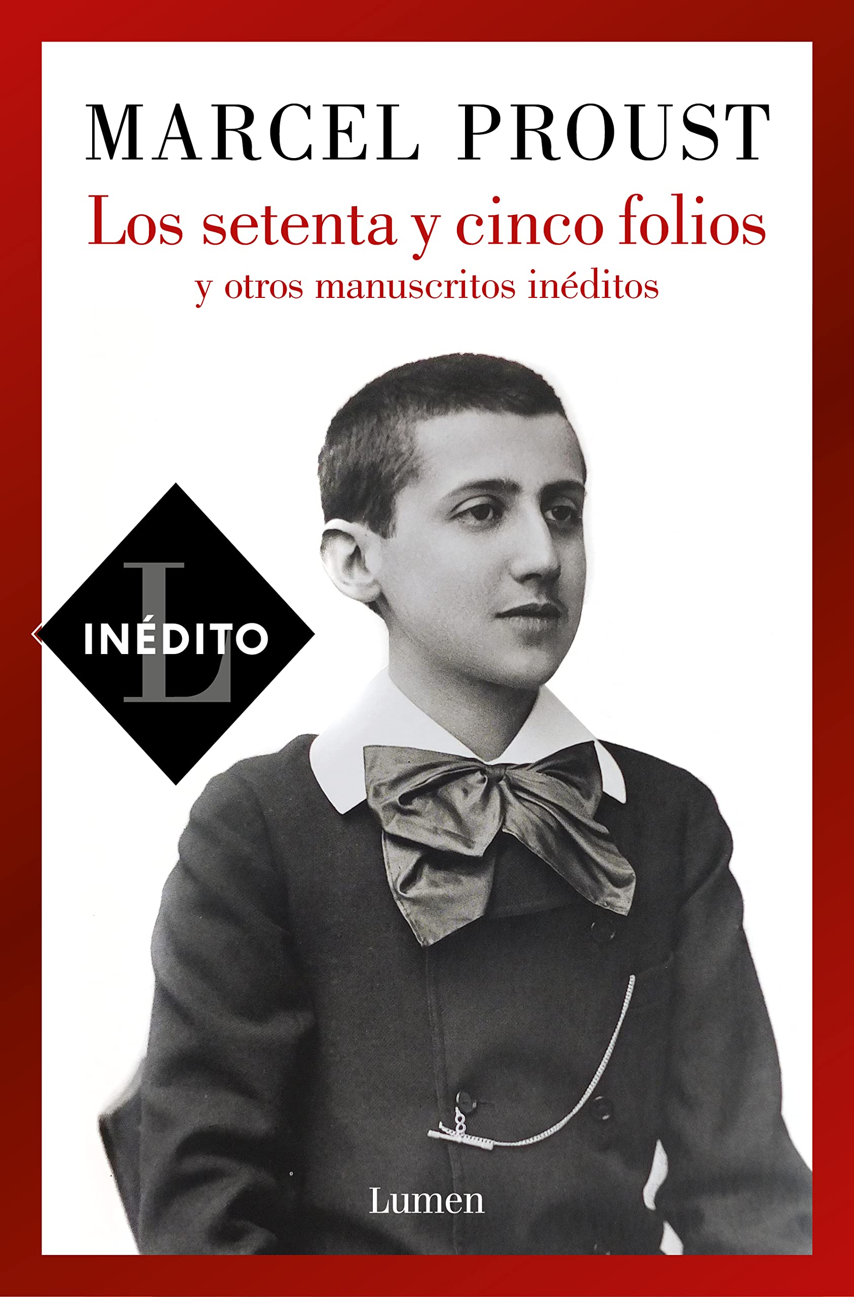 Los setenta y cinco folios y otros manuscritos ineditos / Seventy-Five Pages and Other Unpublished Manuscripts book