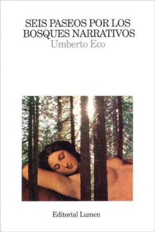 Seis Paseos Por Los Bosques Narrativos Books
