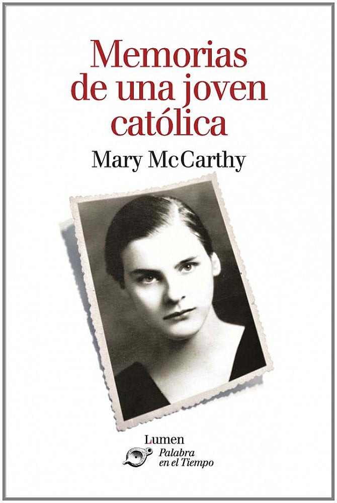 Memorias de una joven catolica / Memories of a Catholic Girlhood book