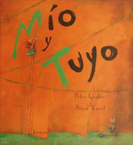 Mio y tuyo / Mine and yours (Album Ilustrado) Fairy Tales & Legends