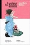 El verdadero final de la bella durmiente / The real end of the sleeping beauty book