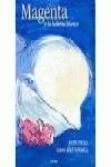 Magenta y la ballena blanca / Magenta and the white whale Novels & Short Stories
