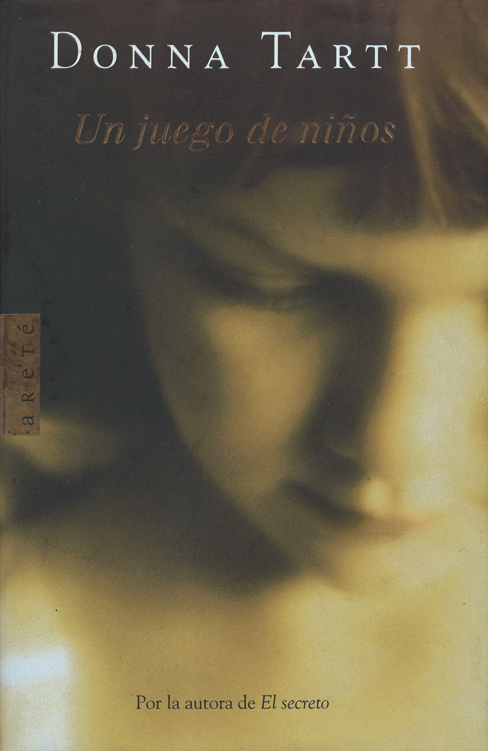 Un juego de niños (ARETE) Contemporary literature