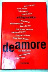 De amore / Of Love: Antologia Poetica / Poetic Anthology book