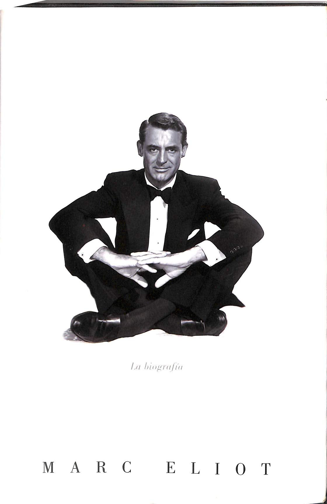 Cary Grant: La Biografia/ the Biography book