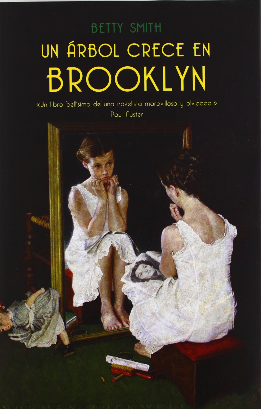 Un Arbol Crece En Brooklyn/ A Tree Grows In Brooklyn book