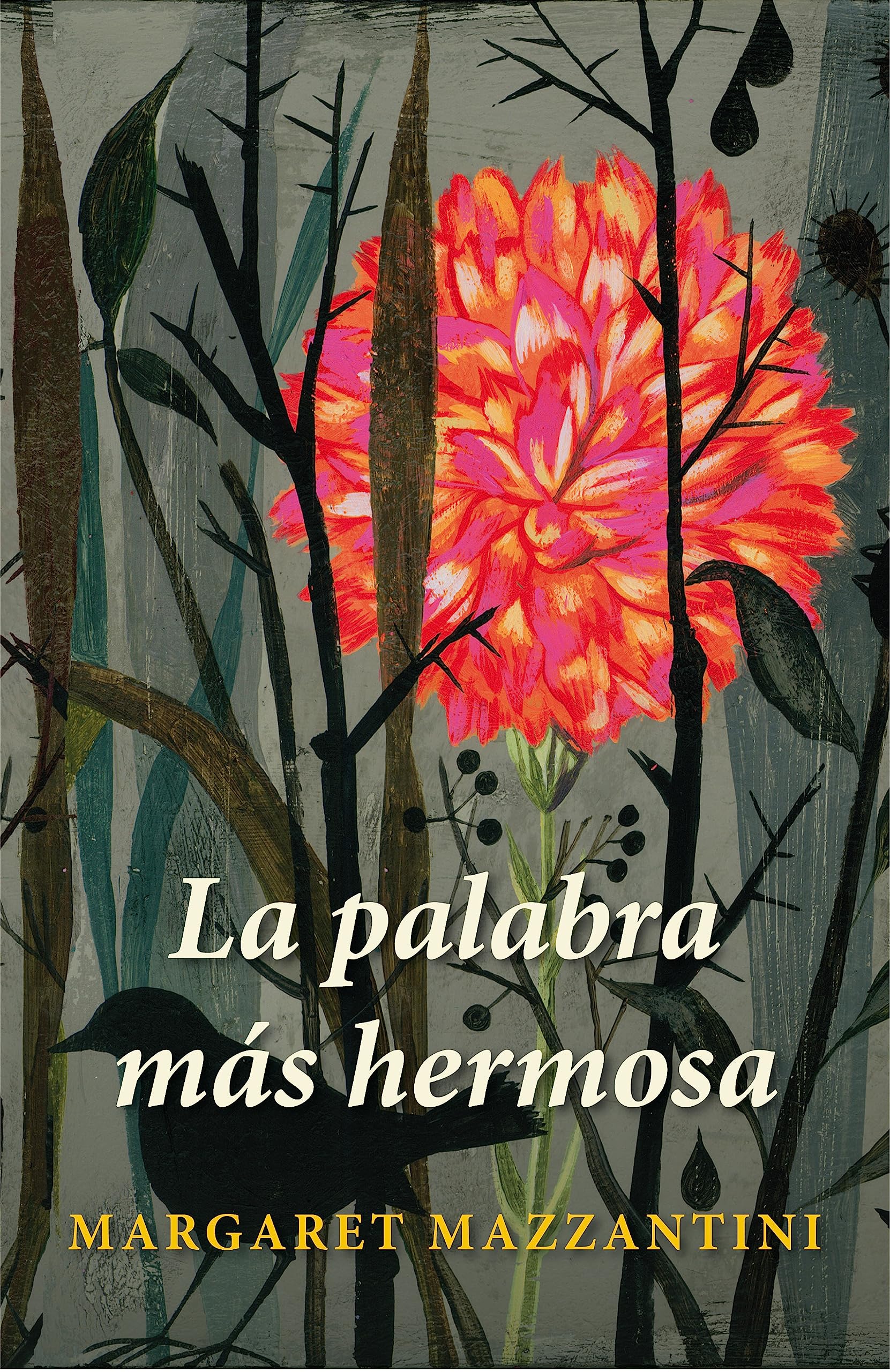La palabra más hermosa (NARRATIVA, Band 19113) Contemporary literature