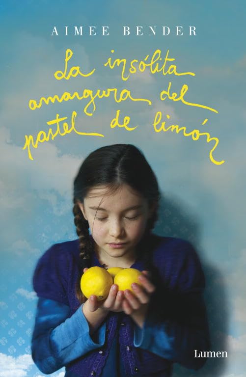 La insólita amargura del pastel de limón (Narrativa) Contemporary literature