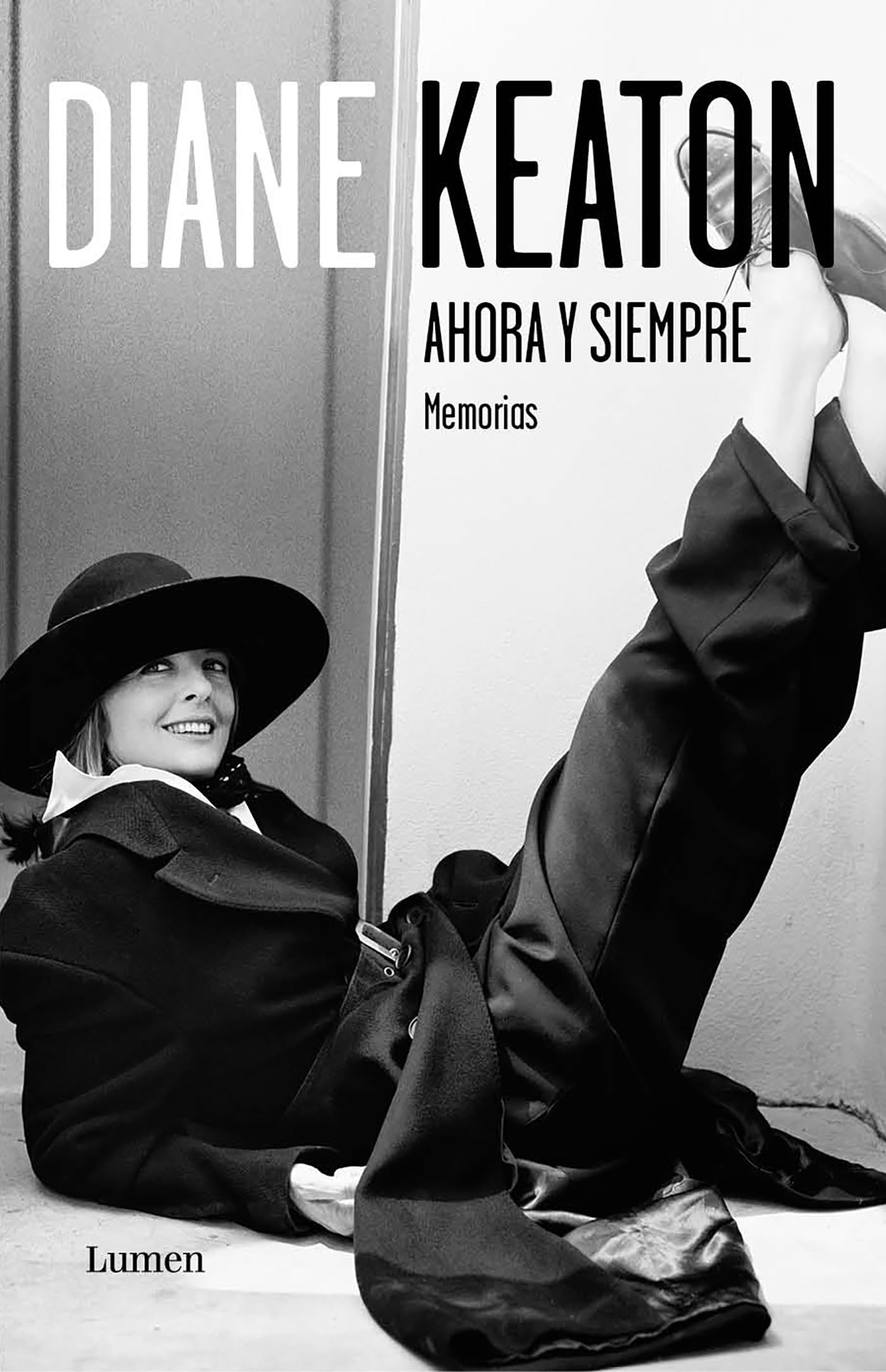 Ahora y siempre / Then Again: Memorias / Memoirs book