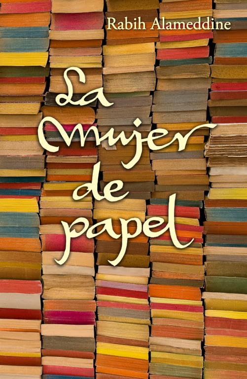 La mujer de papel / An Unnecessary Woman book