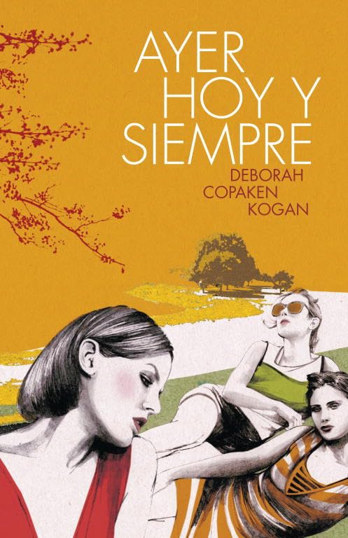 Ayer, hoy y siempre Contemporary literature