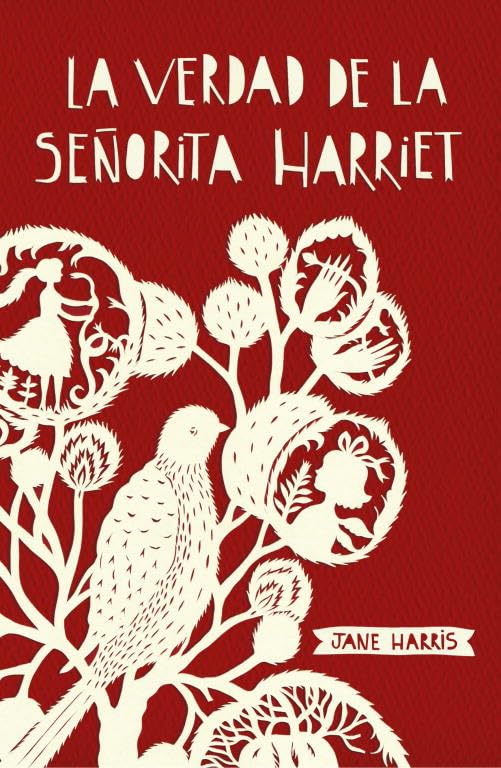 La verdad De La señorita Harriet / Gillespie And I book