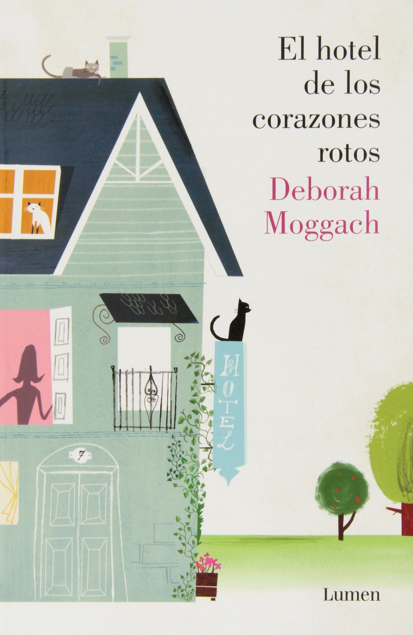 El hotel De Los Corazones Rotos / Heartbreak Hotel book