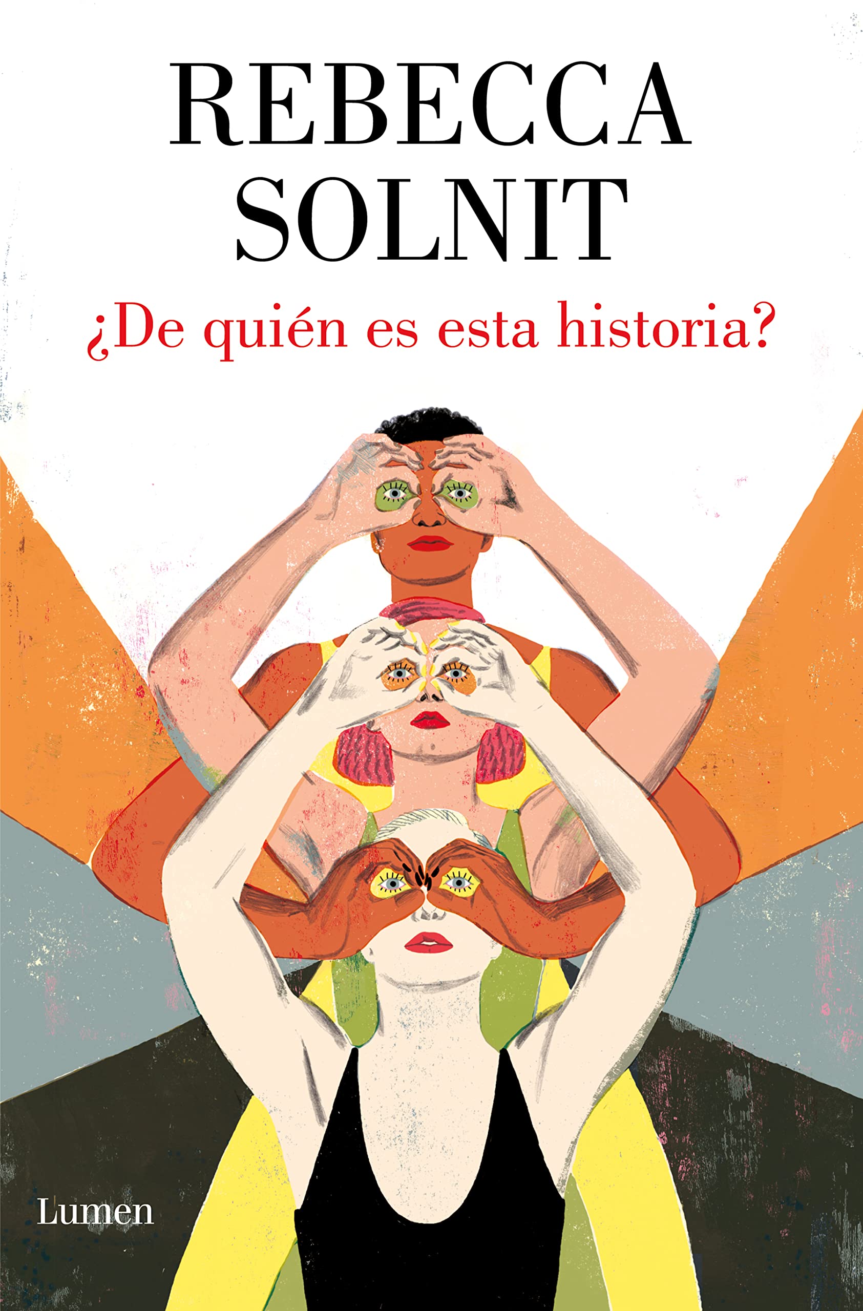 ¿De quién es esta historia? / Whose Story Is This? (Ensayo) Books