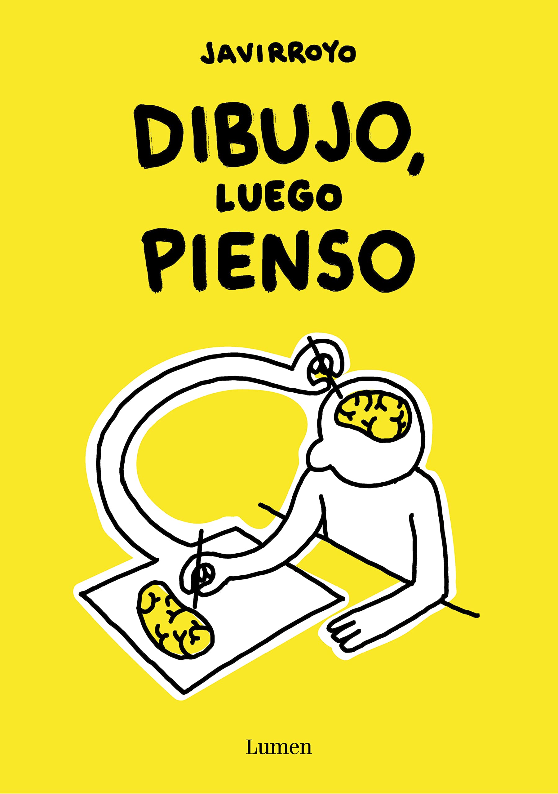 Dibujo, luego pienso/ I Draw, Then I Think book