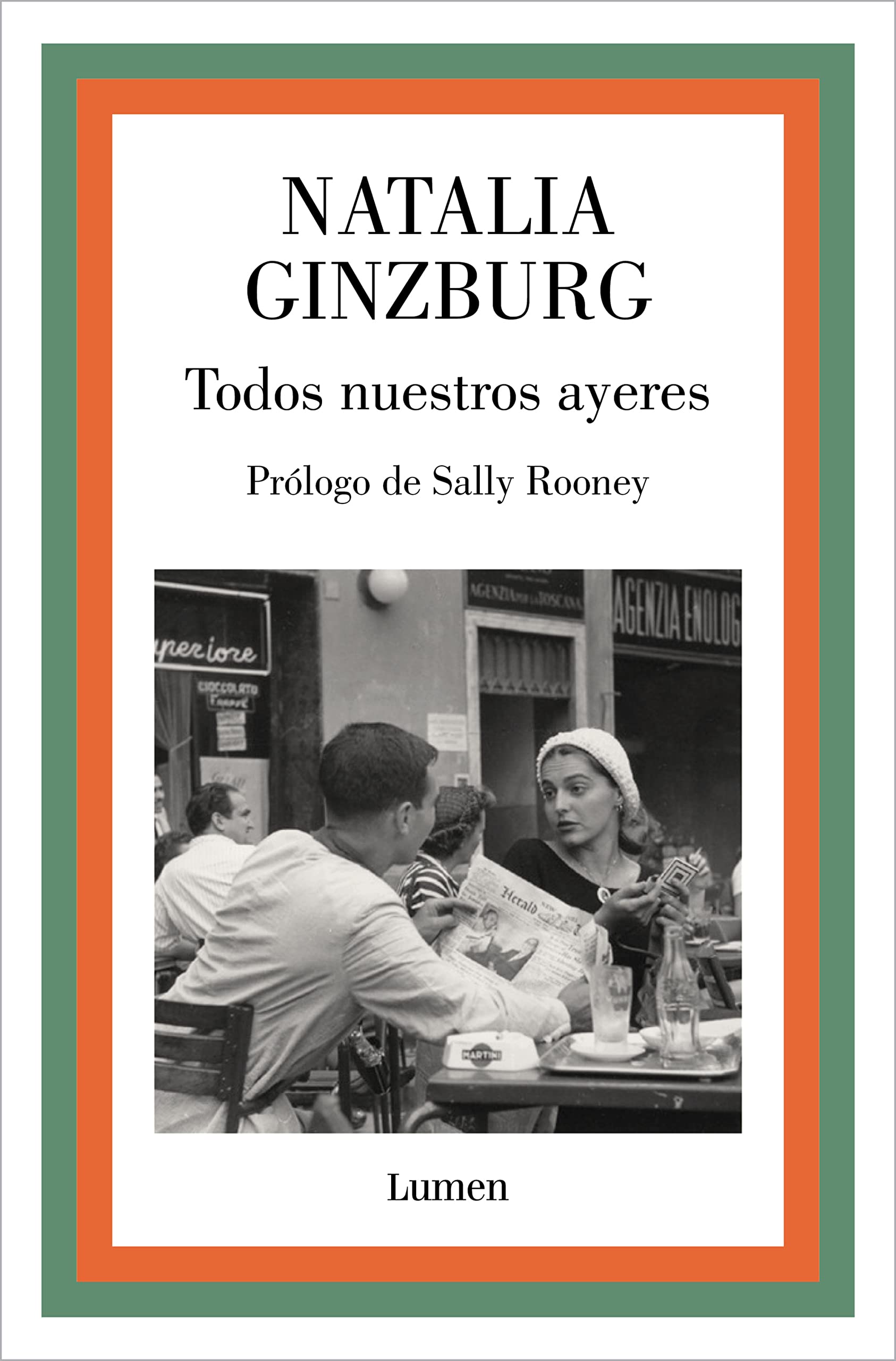 Todos Nuestros Ayeres / All Our Yesterdays book