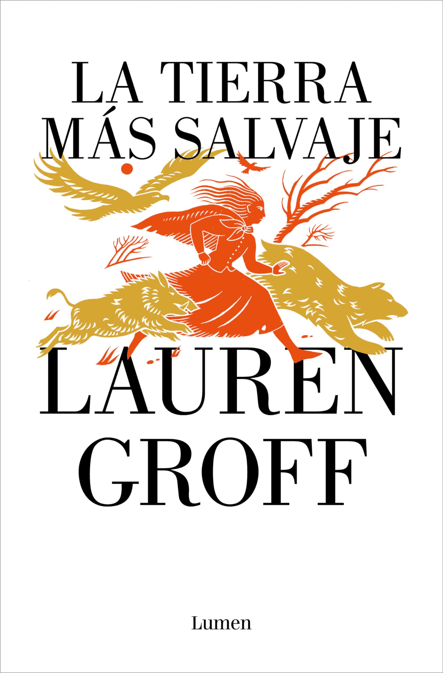 La Tierra Más Salvaje / The Vaster Wilds book