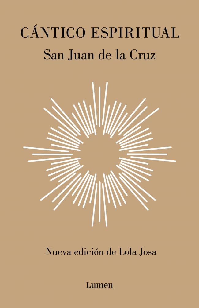 Cántico espiritual: Nueva edición de Lola Josa a la luz de la mística hebrea (Poesía) Poetry