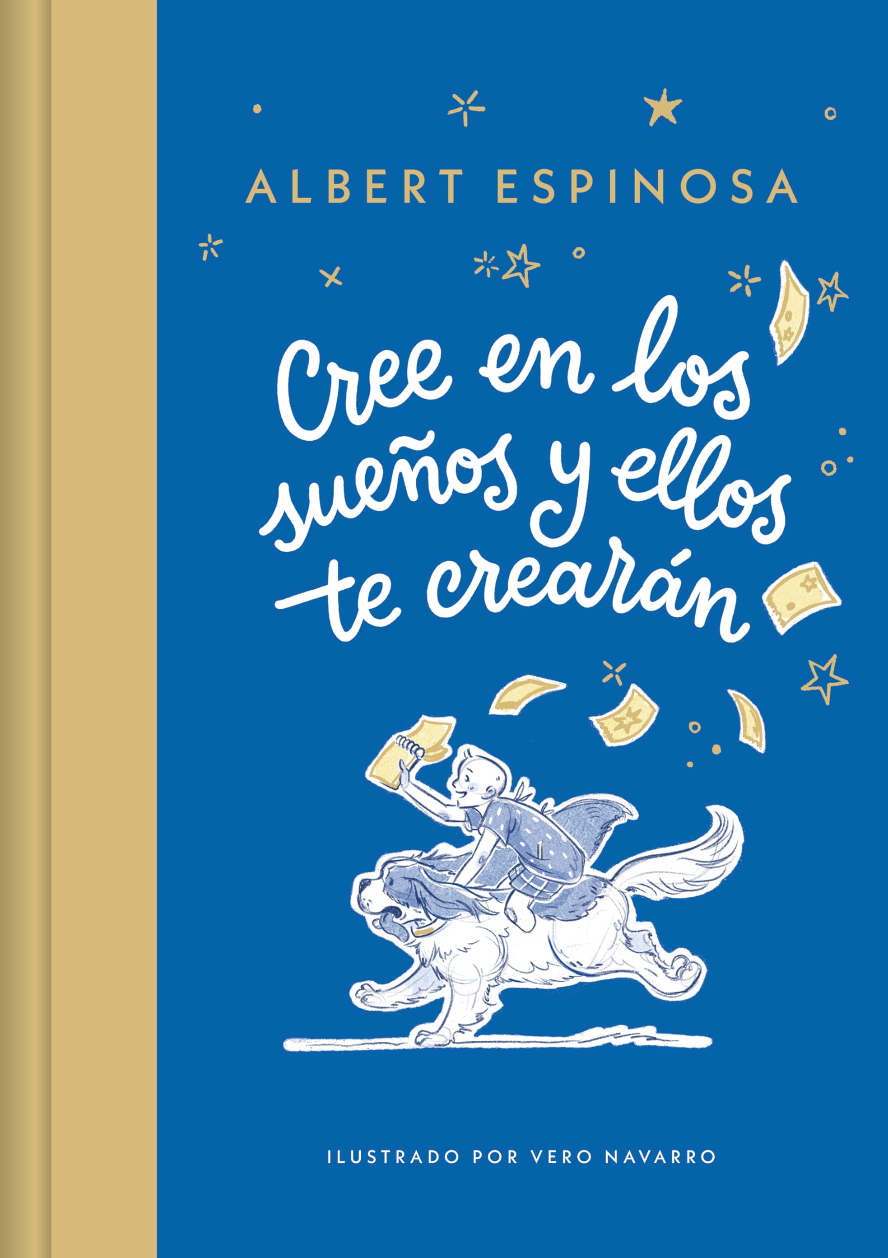 Cree en los sueños y ellos te crearán (Lumen Ilustrados) Non-fiction
