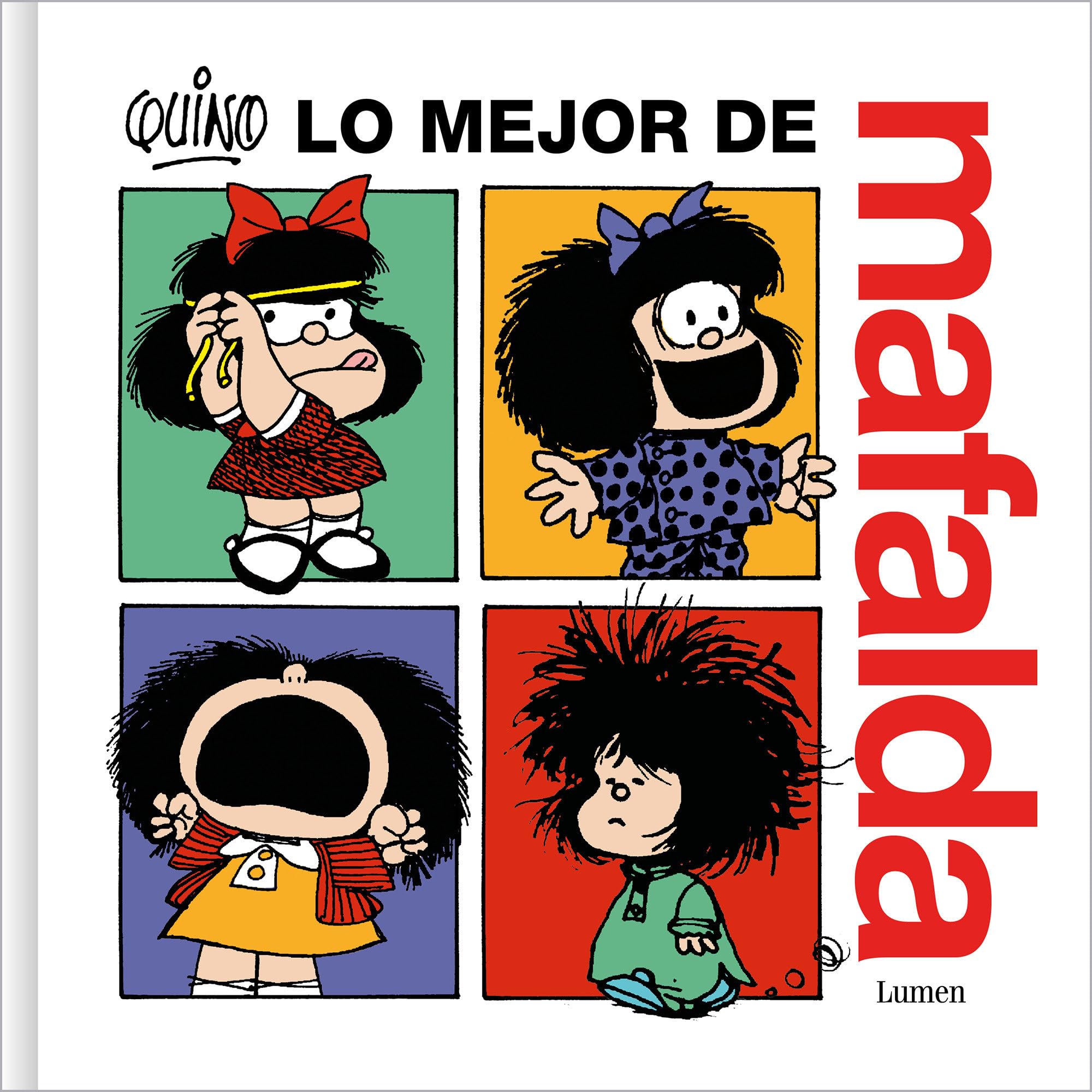 Lo Mejor de Mafalda / The Best of Mafalda Manga