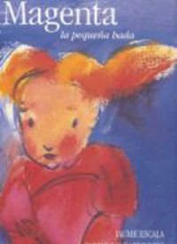 Magenta la pequena hada / The little fairy Magenta Fairy Tales & Legends