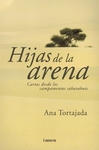 Hijas De La Arena/ Daughters of the Sand book