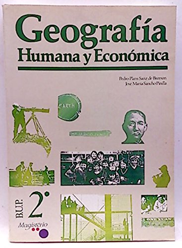 GEOGRAFIA HUMANA Y ECONOMICA 2 BUP Books