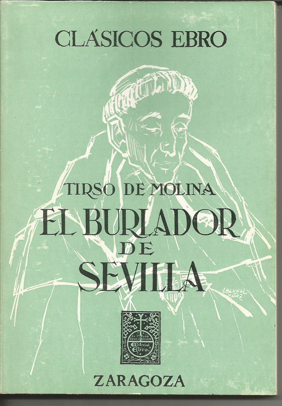 MARTA LA PIADOSA-EL BURLADOR DE SEVILLA Books