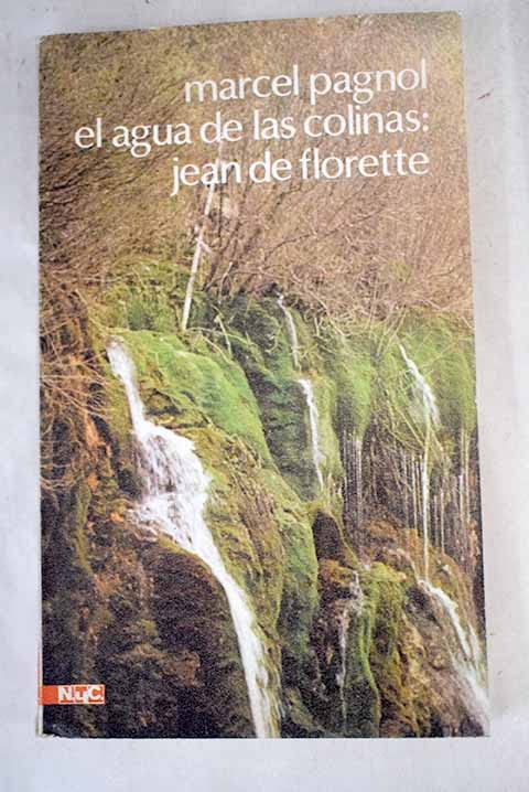 Agua de las colinas, eljean de florette book